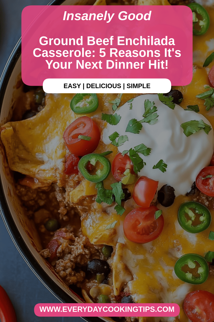 Ground Beef Enchilada Casserole final dish beautifully presented and ready to serve